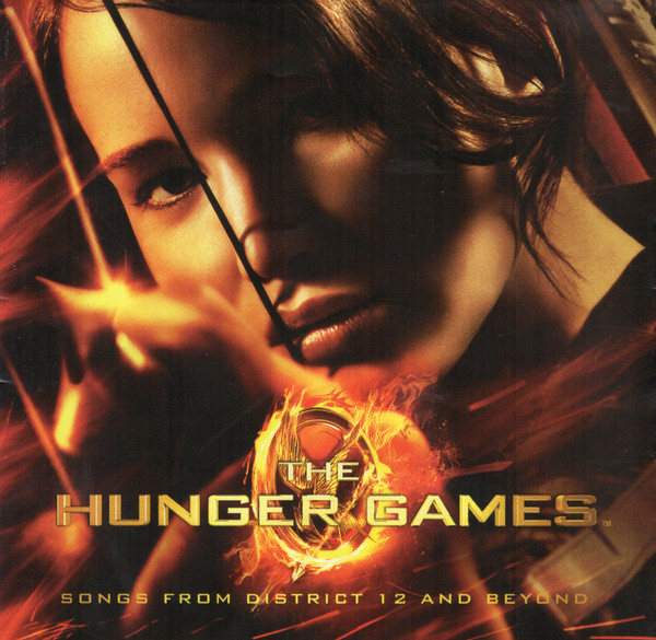 The Hunger Games (Songs From District 12 And Beyond)