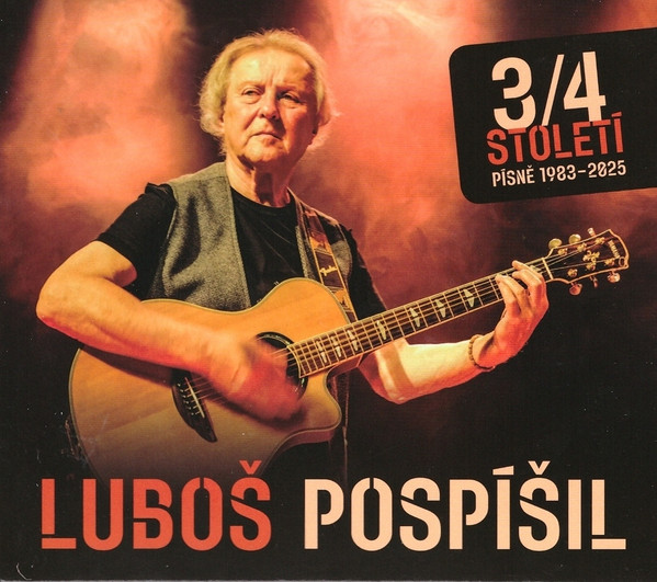 3/4 Století - Písně 1983-2025