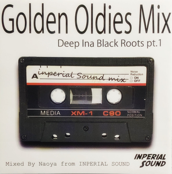 Golden Oldies Mix "Deep Ina Black Roots Pt.1"