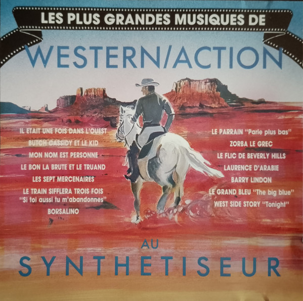 Les Plus Grandes Musiques De Western/Action Au Synthetiseur