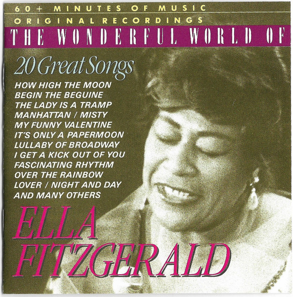 The Wonderful World Of Ella Fitzgerald (20 Great Songs)