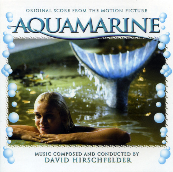 Aquamarine (Original Score From The Motion Picture)