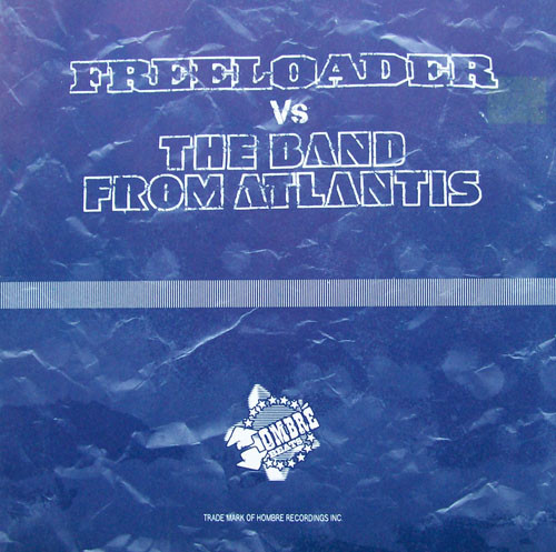 Freeloader Vs The Band From Atlantis