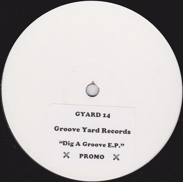 Dig A Groove EP