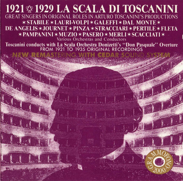 La Scala Di Toscanini (Great Singers In Original Roles In Arturo Toscanini's Productions)