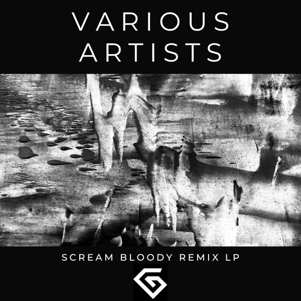 Scream Bloody Remix LP