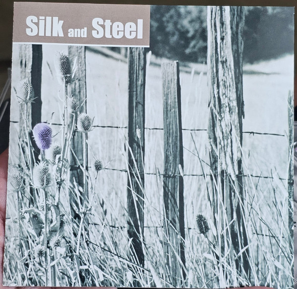 Silk And Steel