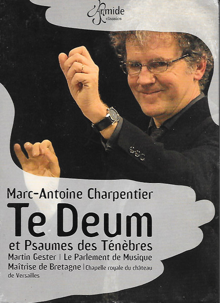 Te Deum Et Psaumes Des Ténèbres