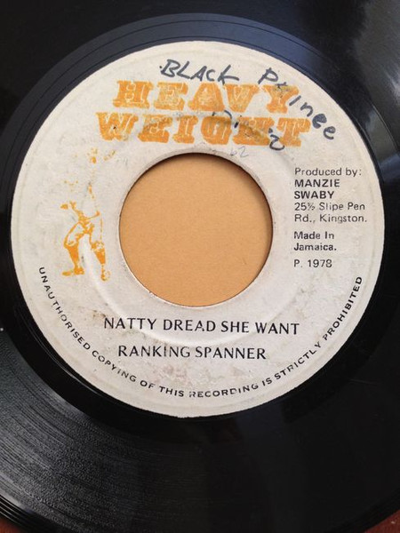 Natty Dread She Want / Rub A Dub Style