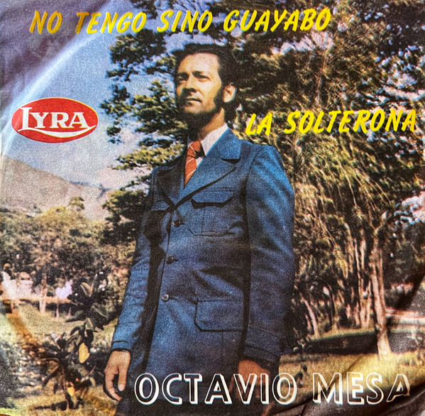 La Solterona / No Tengo Si No Guayabo