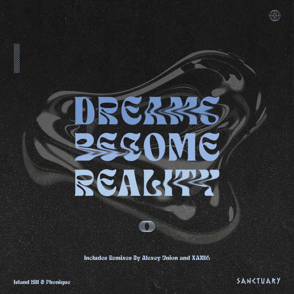 Dreams Become Reality