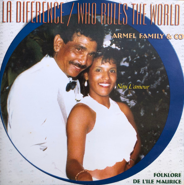 La Diférence / Who Rules The World