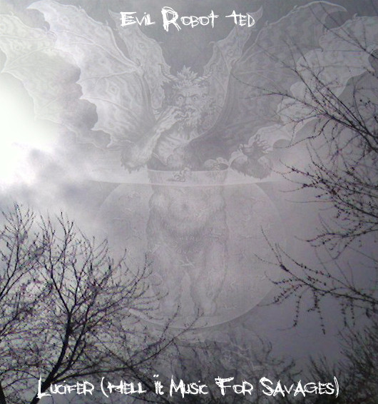 Lucifer (Hell II: Music For Savages)