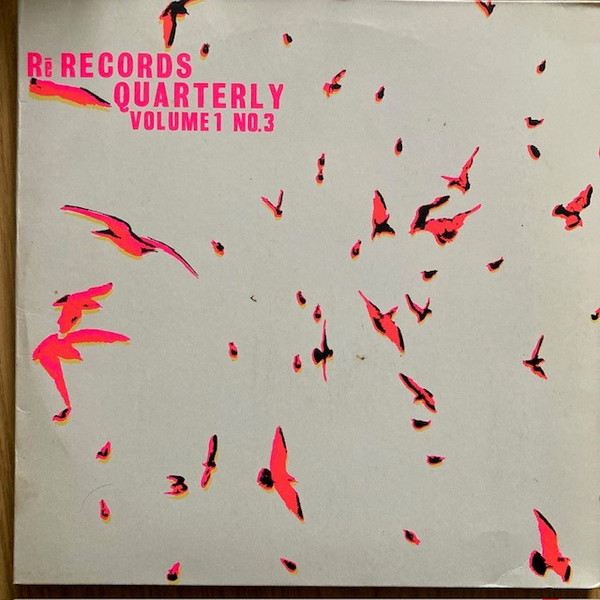 Rē Records Quarterly Vol. 1 No. 3