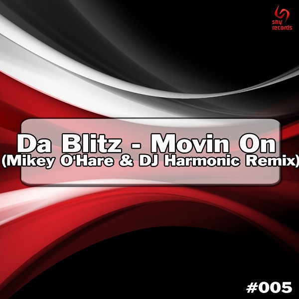 Movin' On (Mikey O'Hare & DJ Harmonic Remix)