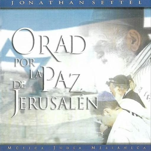 Orad Por La Paz De Jerusalén