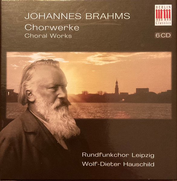 Johannes Brahms Chorwerke