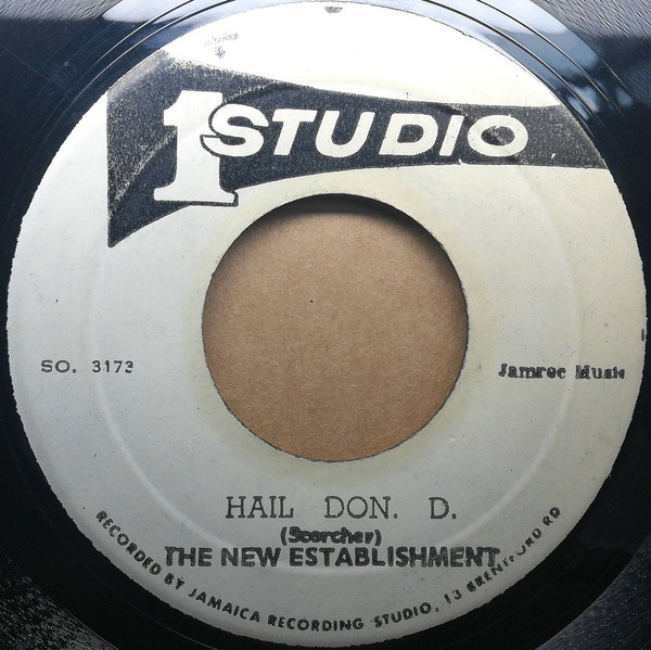 Hail Don D. / I Lost My Love