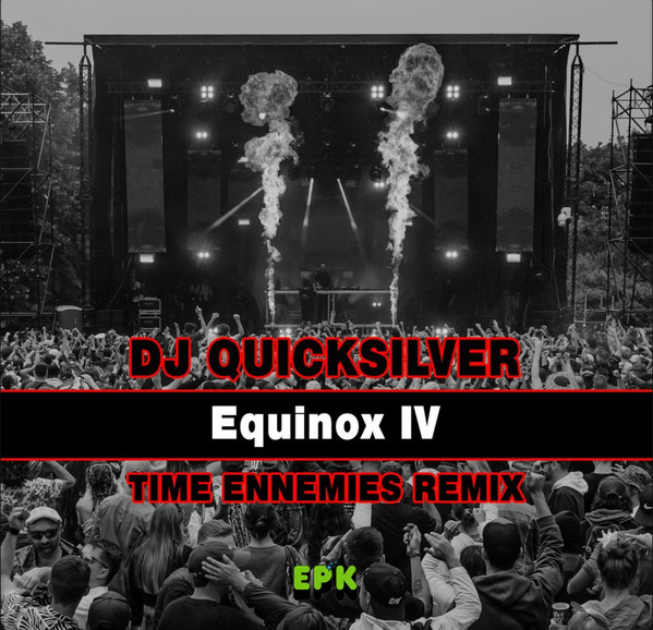 Equinox IV (Time Ennemies Remix)