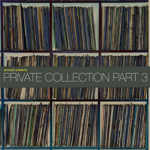 Private Collection Part 3