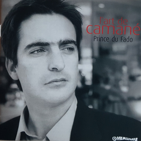 L'art De Camané Prince Du Fado