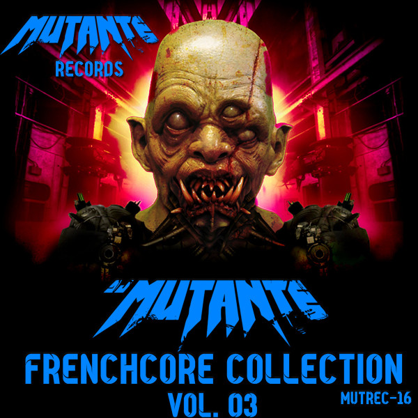 Frenchcore Collection Vol. 03