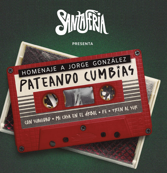 Pateando Cumbias. Homenaje A Jorge Gonzalez