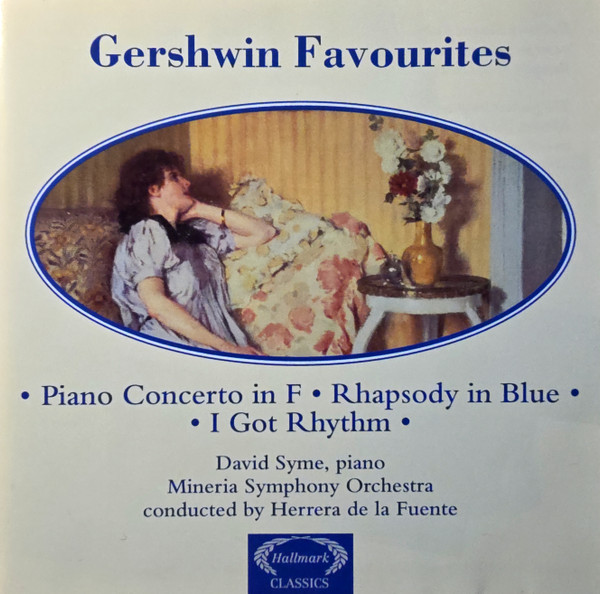 Gershwin Favourites • Piano Converto in F • Rhapsody in Blue • I Got Rhythm •