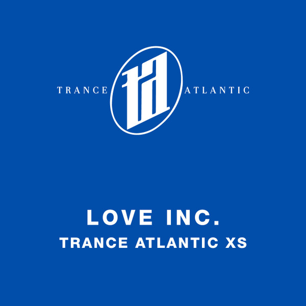 Trance Atlantic XS
