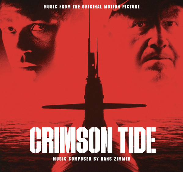 Crimson Tide (Music From The Original Motion Picture)
