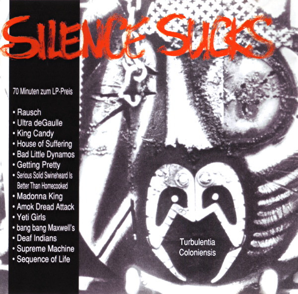 Silence Sucks (Turbulentia Coloniensis)