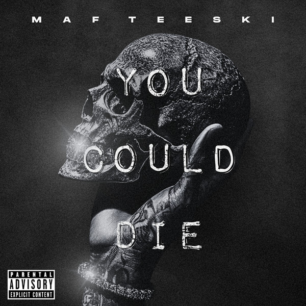 You Could Die