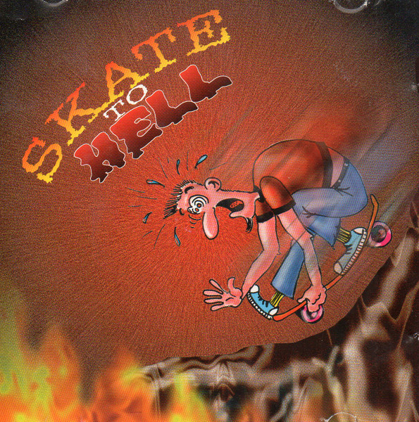 Skate To Hell