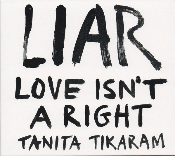 LIAR (Love Isn’t A Right)