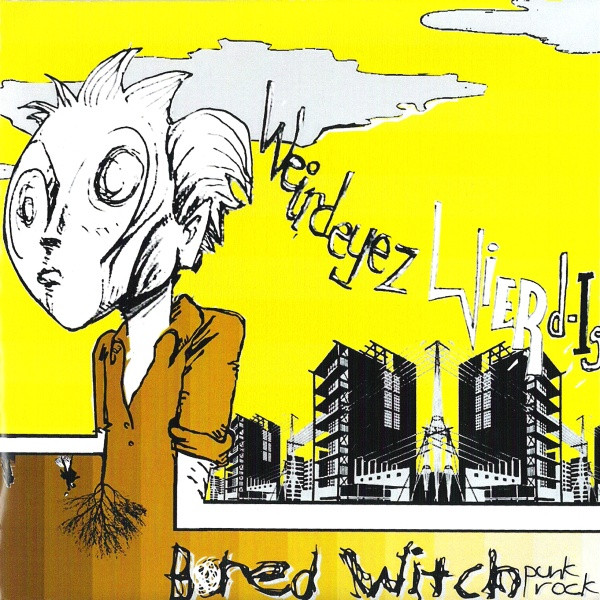 Weirdeyez Wierd-Is