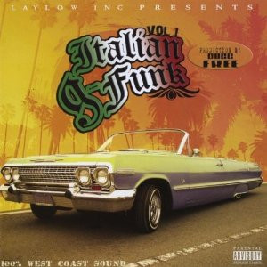 Italian G-Funk Vol. 1