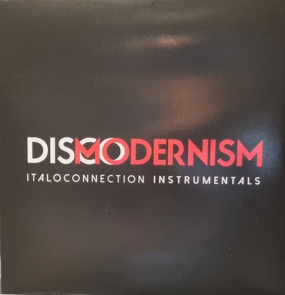 Disco Modernism (Italoconnection Instrumentals)