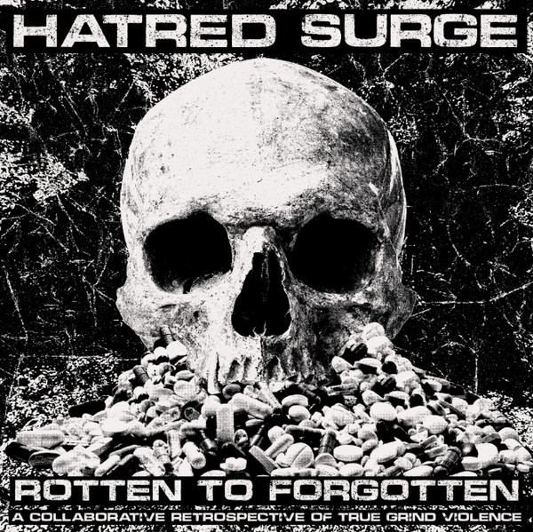 Rotten To Forgotten: A Collaborative Retrospective Of True Grind Violence