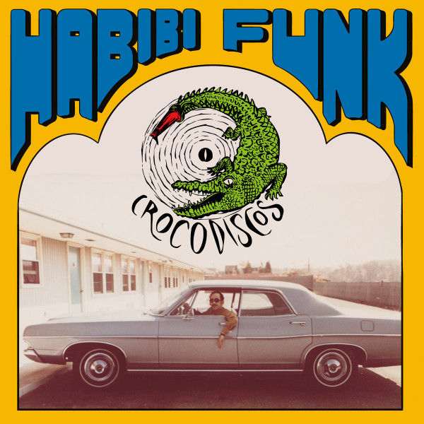 CrocoDiscos x Habibi Funk