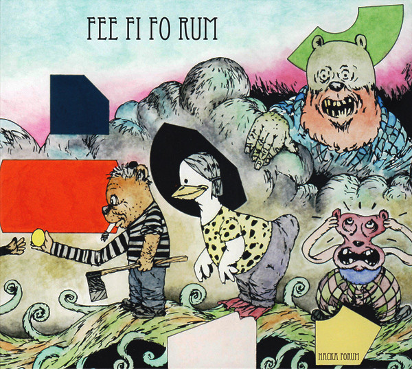 Fee Fi Fo Rum