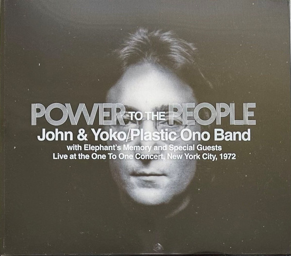 Power To The People (Live At The One To One Concert New York City, 1972)