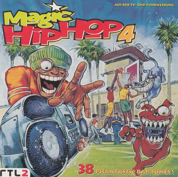 Magic Hip Hop 4 (38 Phantastic Rap Tunes!)