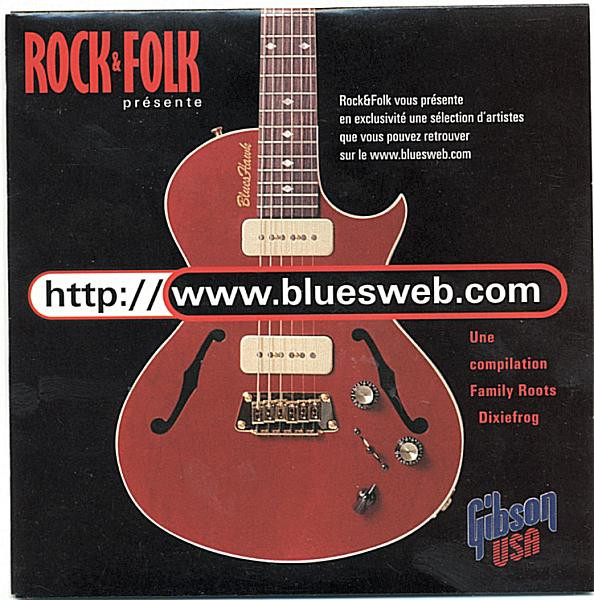 Rock & Folk Présente http://www.bluesweb.com
