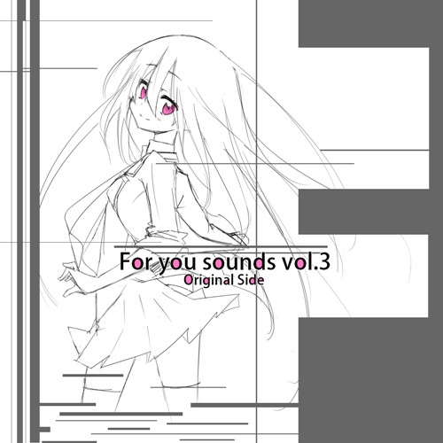 For You Sounds Vol.3 -Original Side-