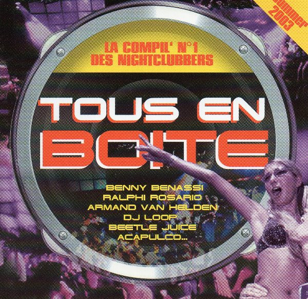 Tous En Boite - La Compil' N°1 Des Nightclubbers
