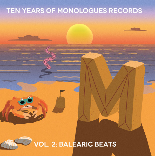 Ten Years Of Monologues Records Vol. 2: Balearic Beats