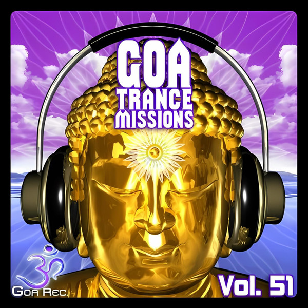 Goa Trance Missions (Vol. 51)