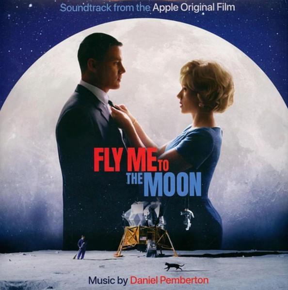 Fly Me To The Moon (Soundtrack From The Apple Original Film)