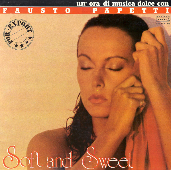 Soft And Sweet