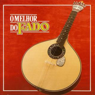 O Melhor Do Fado